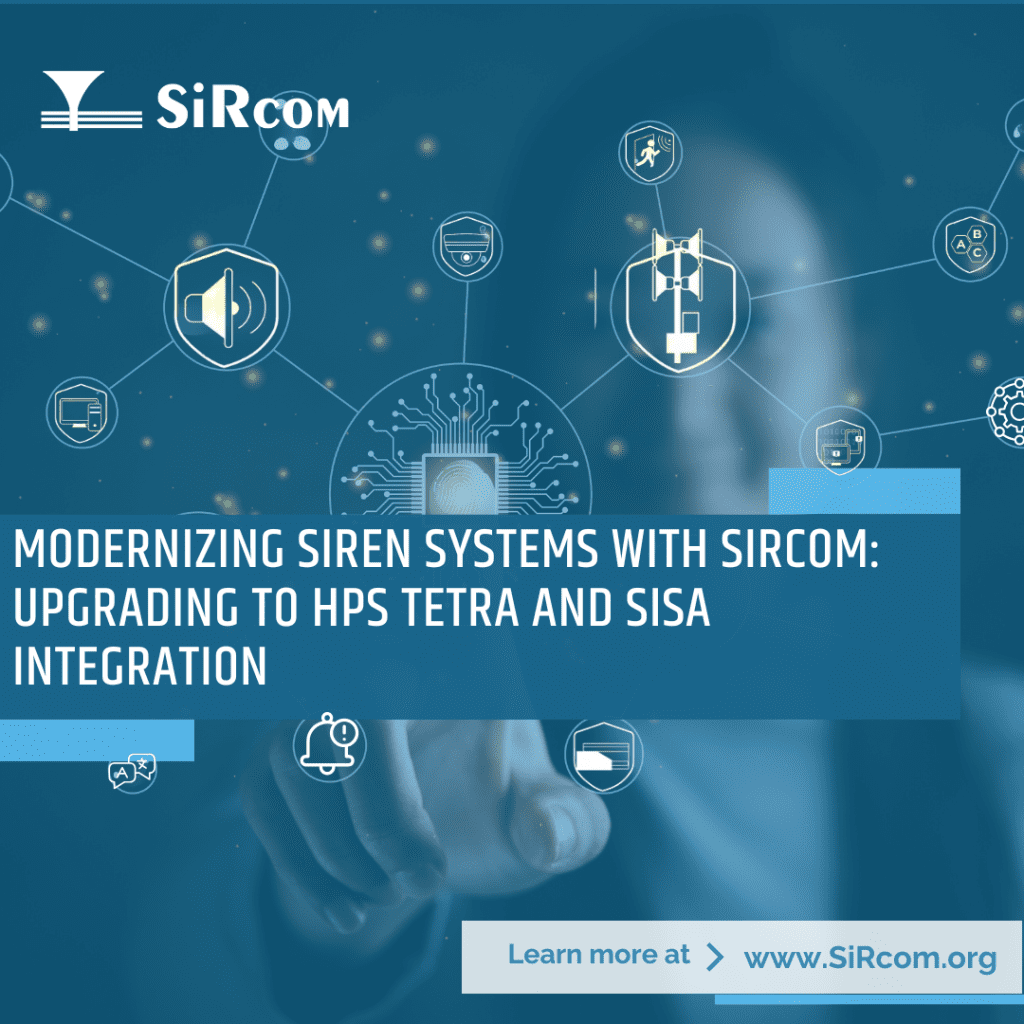 Modernizing Siren Systems with SiRcom: Upgrading to HPS Tetra and SiSA Integration